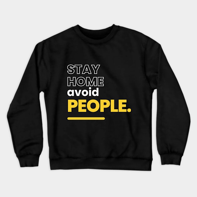 avoid people Crewneck Sweatshirt by Kicosh